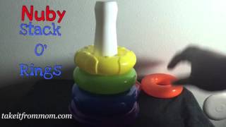 www.takeitfrommom.com Twitter.com/takeitfrommom Nuby Stack O Rings