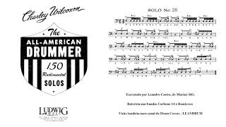 Solo Nº28 - Charley Wilcoxon - The All-American Drummer - 150 Rudimental Solos