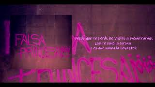 KADEC - FALSA PRINCESA (LYRICS)