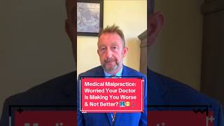 Worried that your doctor’s treatment is causing more harm than good? #MedicalMalpractice #Attorney