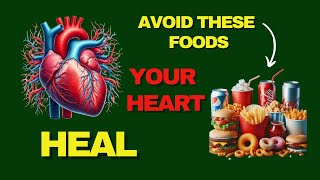 10 WORST FOODS FOR YOUR HEART