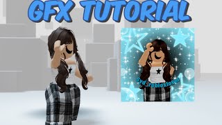 Gfx tutorial on mobile