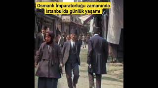 Osmanlı İmparatorluğu zamanında İstanbul'da günlük yaşam...