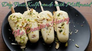 How to make kulfi with milkmade at home/Home made Dry fruit kulfi