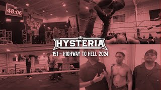 Hysteria 151 - Highway to Hell 2024