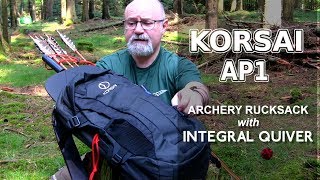 Archery Rucksack - Korsai AP1 with Integral Quiver