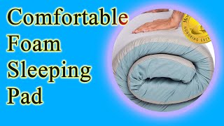 Comfortable Foam Sleeping