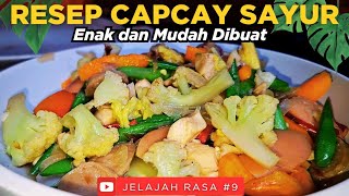 RESEP CAPCAY SAYUR ENAK DAN PRAKTIS || Mudah Dibuat #9