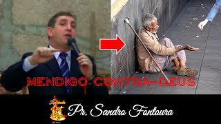 Testemunho mendigo Contra-Deus! Pr. Sandro Fontoura