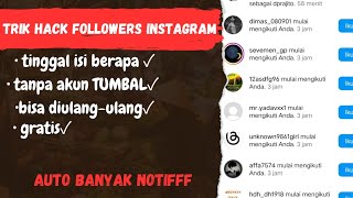 BANJIR NOTIF // Cara Hack Followers Instagram -terbaru2023