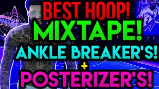 NBA 2K16 My Park ● I DROPPED HIM OMG! ● BEST HOOP MIXTAPE I'VE MADE SO FAR!? ● #SqizzymanProductions