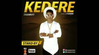 Standby - kedere (Prod by 2Flexing)