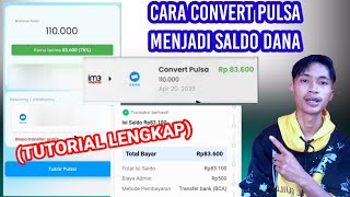 Cara Mengubah Pulsa Menjadi Saldo Dana Mudah Banget