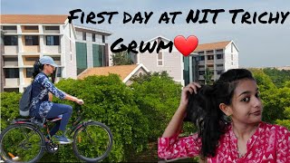 First day of college (NIT Trichy) || GRWM || A day in my college life||