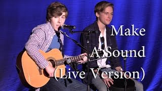 Make A Sound (Live Version) - Original Song by Michael Hanisch - 2017 Bishop Kelley Talent Show