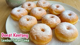 DONAT KENTANG MENUL LEMBUT TAHAN LAMA BISA STOK SEMINGGU LEBIH