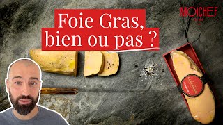 Foie Gras, bien ou pas ?