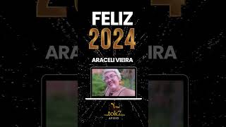 Araceli Vieira - Feliz 2024 @RadioTok7