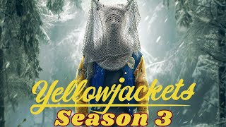 Yellowjackets Season 3 Release Date