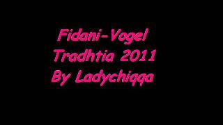 Fidani-vogel 2011 Tradhtia By Ladychiqqa