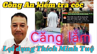 Đoàn liên nghành sẽ xuất hiện tại Cốc Thầy Minh Tuệ