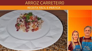 ARROZ CARRETEIRO SIMPLES E FÁCIL DE FAZER| Receitas de pai e filha