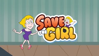 Save The Girl! - Gameplay Walkthrough (Part 1)