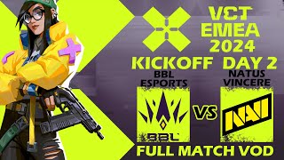 BBL vs NAVI - 2024 VCT EMEA Kickoff - Groups Stage Day 2