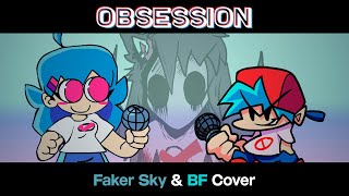 Together Forever (Obsession, but Faker Sky & Boyfriend sings it) | FNF Cover