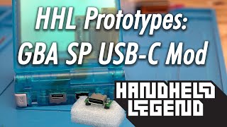 HHL Prototypes: GBA SP USB-C Mod