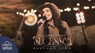 Suellen Lima | O Verdadeiro Sucesso [Clipe Oficial]