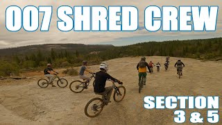 MTB // Bass Lake // 007 Shred Crew [Section 5 & 3]