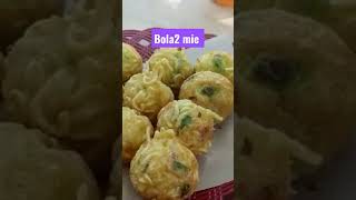 BOLA-BOLA MIE MANTAP