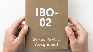 IBO 02 solved assignment 2024-25 International Marketing Management || IBO 02 solved assignment 2025