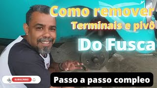 Como remover os pivô e os terminais da suspensão do Fusca...passo a passo