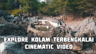 EXPLORE KOLAM TEPI LAUT CINEMATIC VIDEO