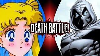 (Bonus) Fan Made DEATH BATTLE Trailer: Sailor Moon vs Moon Knight (Sailor Moon vs Marvel)