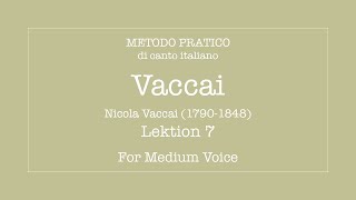 Vaccai - Lesson 7 - Medium