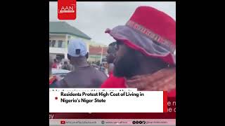 TRENDING: Residents Protest High Cost of Living in Nigeria's Niger State