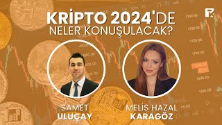 Kripto para projeleri ne yapmayı amaçlıyor? | Melis Hazal Karagöz & Samet Ulucay