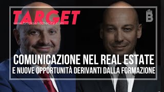 🔴 Come sta cambiando la COMUNICAZIONE nel Real Estate - Target