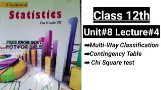 Chi square test | association of attributes | Class 12th Unit#8 Lecture#4 |Urdu/Hindi