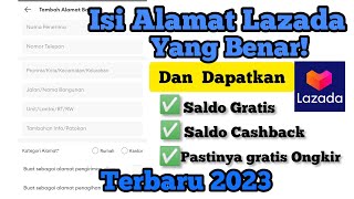 Mudah Banget!Cara Mengisi Alamat Lazada Terbaru 2023