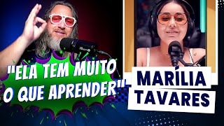 Marília Tavares ainda tem muito que aprender