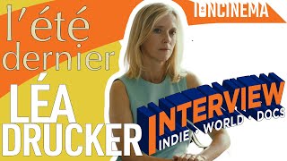 Interview: Léa Drucker - Last Summer / L'Été Dernier (2023)