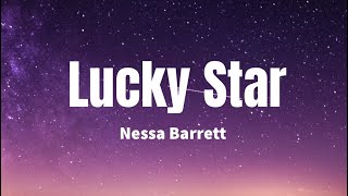 Lucky Star - Nessa Barrett (Lyrics)