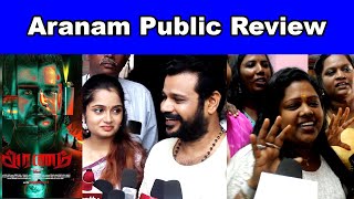 Aranam public review | Aranam Movie Review | Aranam Movie Public Review | Aranam Review