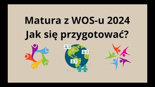 Matura z WOS-u 2024. Jak się przygotować ?