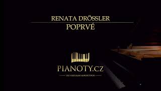 Renata Drössler - Poprvé (klavírní doprovod / karaoke)