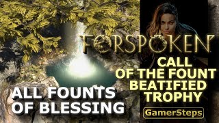 Forspoken - Call of the Fount Beatified - All Spells | Wszystkie źródła - Zaklęcia  | Trophy Guide